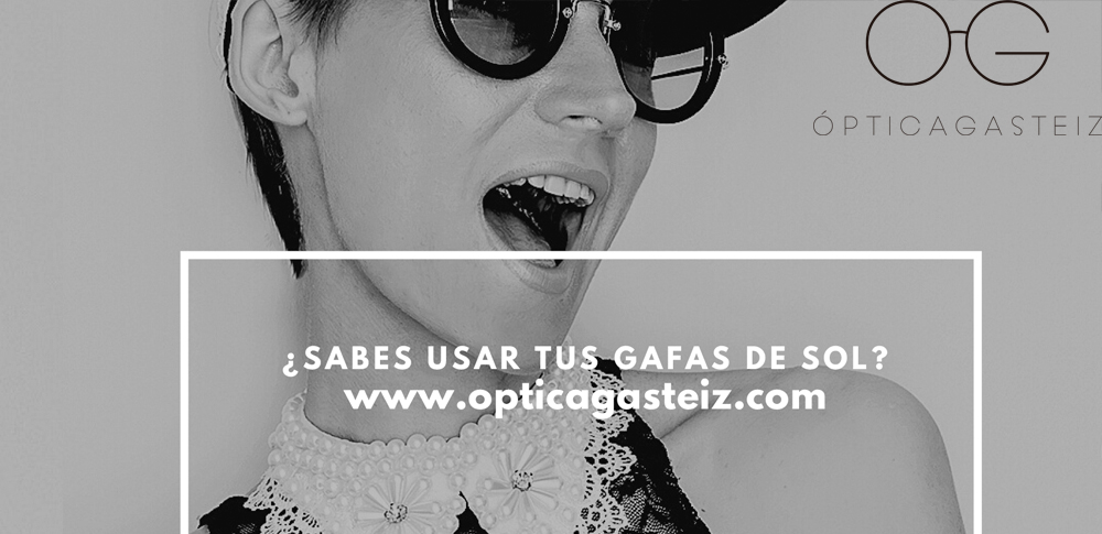 ¿Usas bien las gafas de sol?